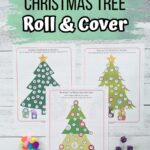 Black and white text at the top over a mint green splash says Christmas Tree Roll & Cover. Below is a photo of three Christmas tree dice game pages printed out. A pile of pom poms is on the bottom left and three dice on the bottom right.