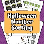 Several pages of the printable game are overlapping in a digital mockup on a textured purple background. In the middle is a light orange square obscuring some of the pages. White text outlined in black in the orange square says Halloween Number Sorting.
