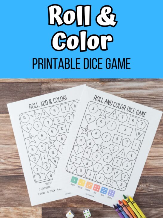 White and black text on blue background at the top of image says Roll & Color Printable Dice Game. Bottom half of image is a photo of two pages printed and fanned out on table with dice and crayons next to them.
