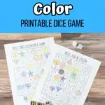 White and black text that says Roll & Color Printable Dice Game on blue background above photo of two pages partially colored. Dice and crayons lay next to the worksheets.