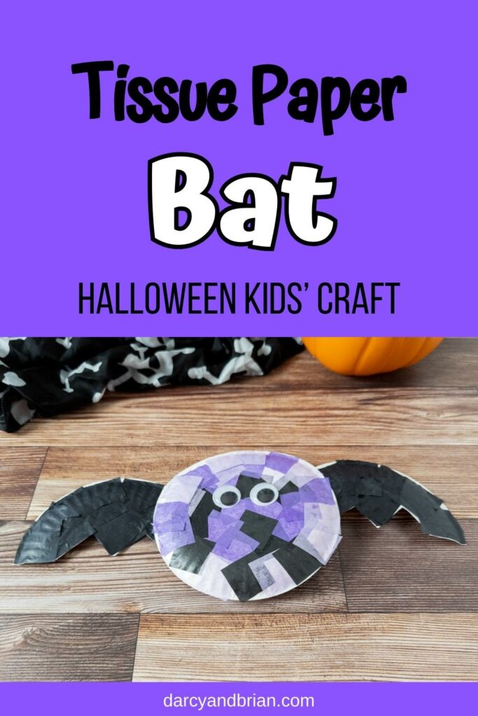 Text on purple background says Tissue Paper Bat Halloween Craft over a photo of a completed project.