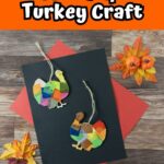 White text with black outline on an orange background at the top says Tissue Paper Turkey Craft. Photo of two completed turkey ornament crafts on black and red construction paper. Bottom text says easy Thanksgiving craft.