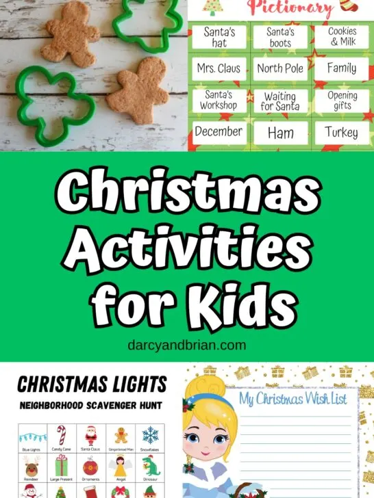 Collage of four different Christmas themed activities. White and black text on green background in the middle says Christmas Activities for Kids.