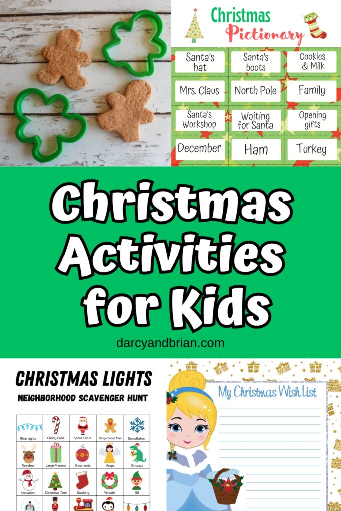 Collage of four different Christmas themed activities. White and black text on green background in the middle says Christmas Activities for Kids.