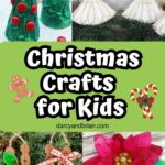 Images of four different Christmas crafts around green rectangle in the middle with white text that says Christmas Crafts for Kids.