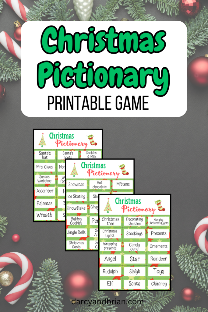 Green text on white background at top says Christmas Pictionary Printable Game. Below that is a digital preview of three pages of word cards on a Christmas themed background.