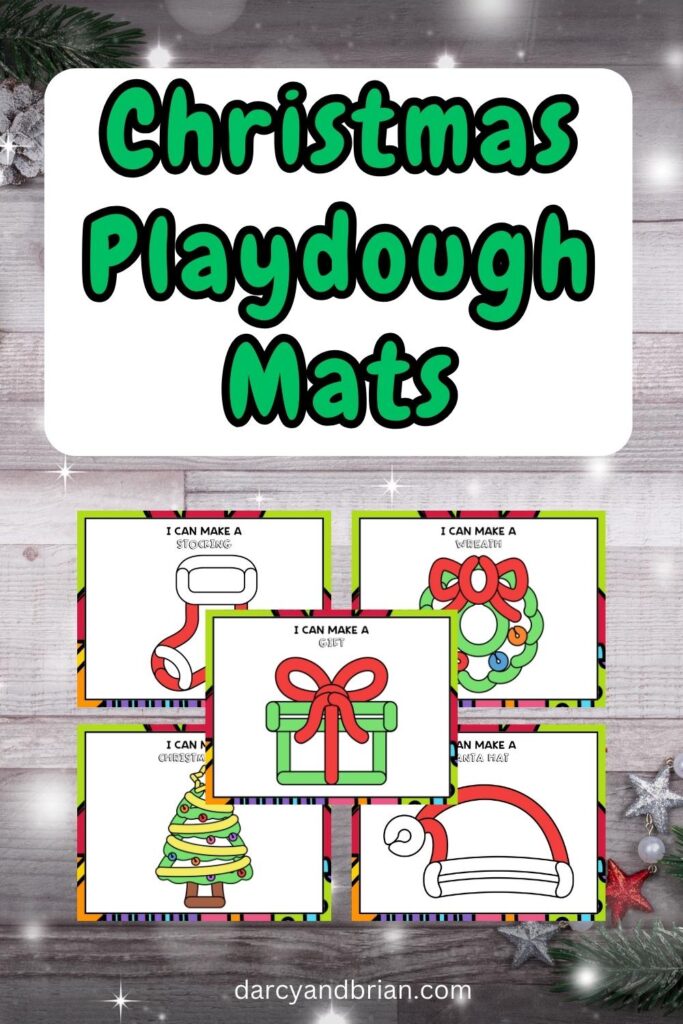 Preview of five printable playdough mats with Christmas themed patterns. Above the preview pages, Green text on a white box says Christmas Playdough Mats.