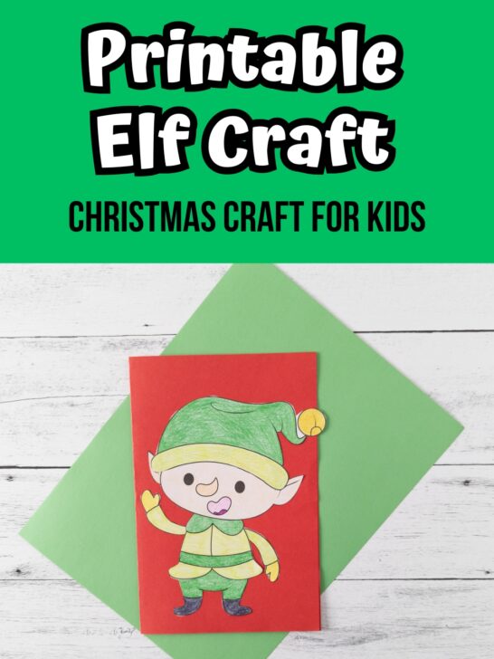 White text on green near the top says Printable Elf Craft. Black text says Christmas Craft for Kids. Photo of printable elf craft colored with crayons and glued onto red card stock to make a card.