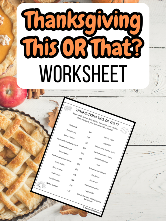 Orange and black text on white rectangle near the top says Thanksgiving This OR That? Worksheet. A preview of the printable page is angled on a background with pies and other food.