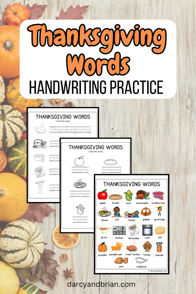 Orange and black text on white near the top says Thanksgiving Words Handwriting Practice. Preview of three worksheets on a background with pumpkins and gourds.