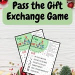 Black text on light green near top says Christmas Pass the Gift Exchange Game. Preview of game sheet on a background with wrapped holiday gifts.