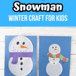 White and black text on light blue at top says Coffee Filter Snowman winter craft for kids. Below that is a picture of two completed snowman crafts made with coffee filters. They look different from each other.