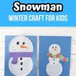 White and black text on light blue at top says Coffee Filter Snowman winter craft for kids. Below that is a picture of two completed snowman crafts made with coffee filters. They look different from each other.