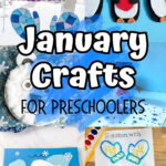 Collage image of six different craft projects perfect for preschoolers to make in January.