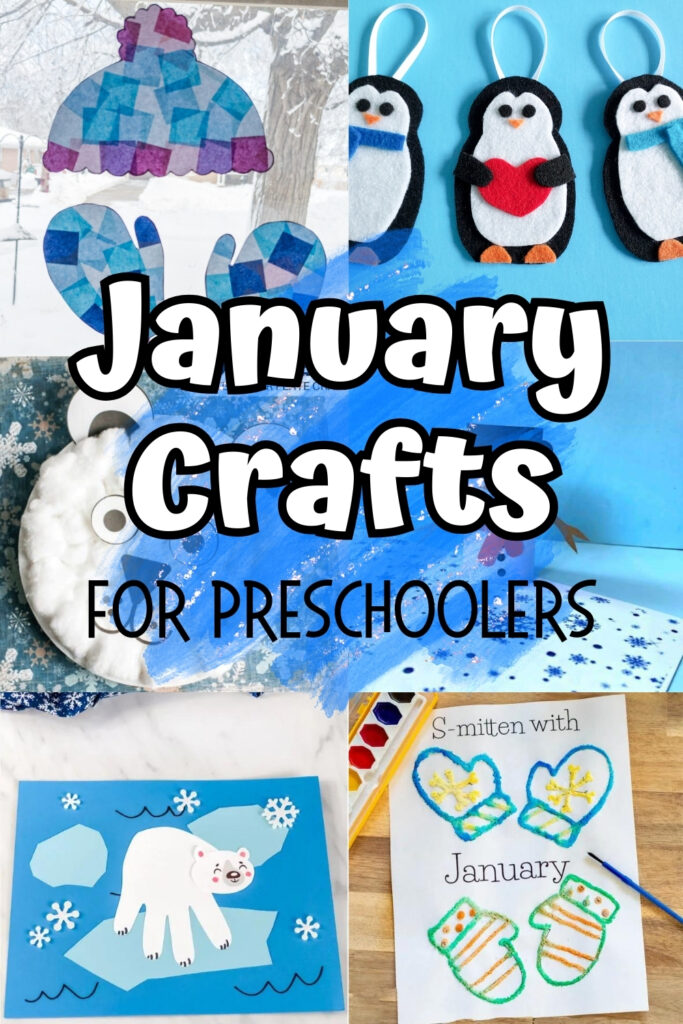 Collage image of six different craft projects perfect for preschoolers to make in January.