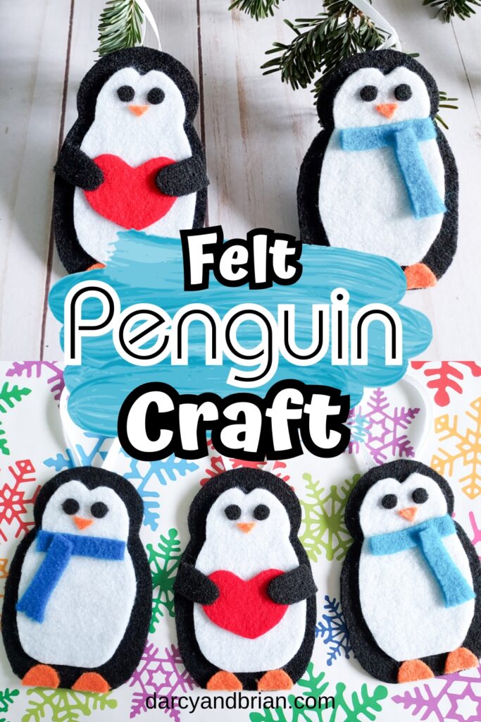 Several finished felt penguin crafts with scarves and hearts. Middle of image says Felt Penguin Craft with a blue brush stroke background.