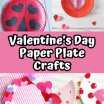 Collage of four different Valentine's Day crafts made with paper plates.