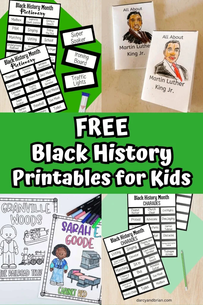 Four different printable activities in a collage image. Black History Month Pictionary and Charades, Dr. Martin Luther King Jr. printable booklet, and Black History coloring pages.