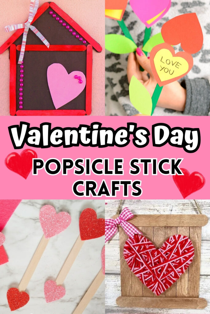 Four different valentine crafts made with popsicle sticks in a collage image.
