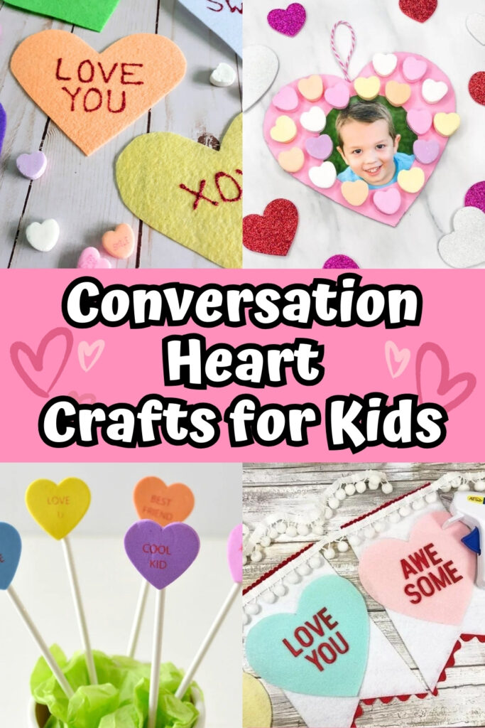 Collage of four different conversation heart themed craft projects kids can make.