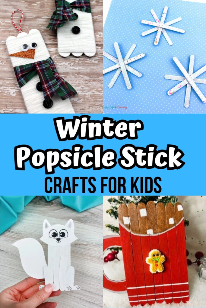 Snowman, snowflake, Arctic fox, and hot cocoa popsicle stick crafts in an image collage.