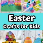 Picture collage of four different crafts kids can make for Easter: coffee filter eggs, bunny suncatcher, hatching chick suncatcher, and felt Easter eggs.