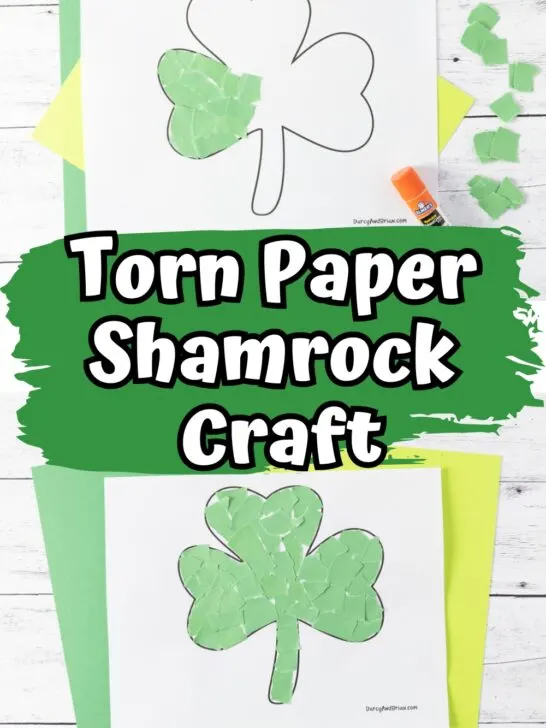 An image collage with top image of partially filled in shamrock template and the bottom one covered with pieces of green paper. Middle of image has white text outlined in black that says Torn Paper Shamrock Craft over a green brush stroke overlay.