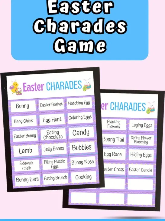 Preview of two pages of Easter charades printable cards on a light pink background. Top part has white text on blue that says Easter Charades Game.