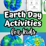 Collage with Earth themed craft projects and worksheets about Earth Day.
