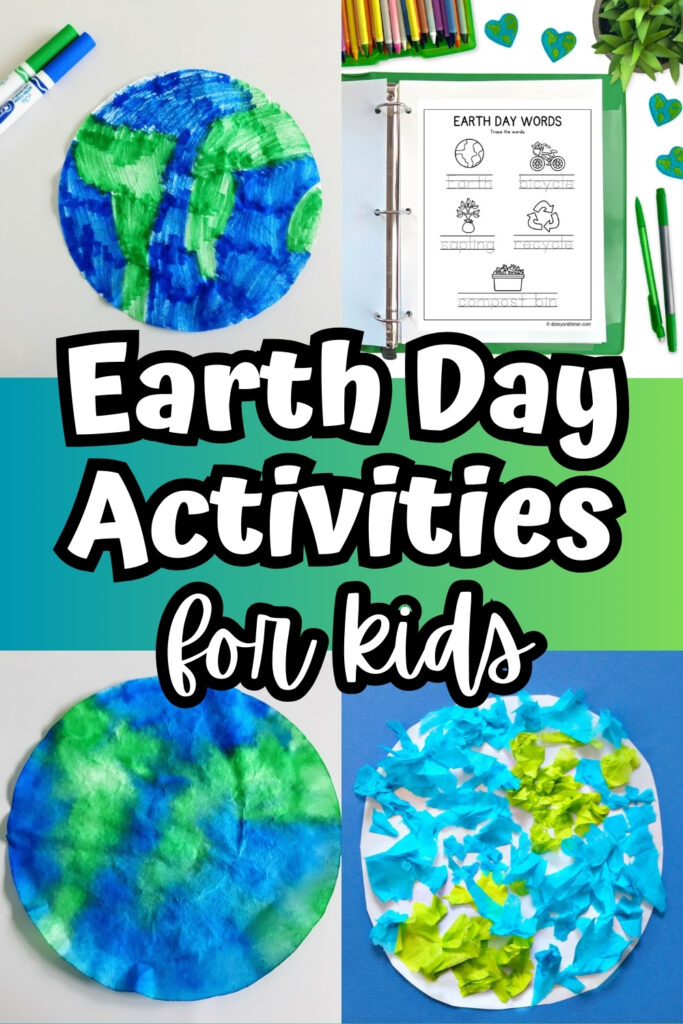 Collage with Earth themed craft projects and worksheets about Earth Day.
