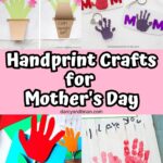 Collage of four different Mother's Day craft projects made using kids' handprints.
