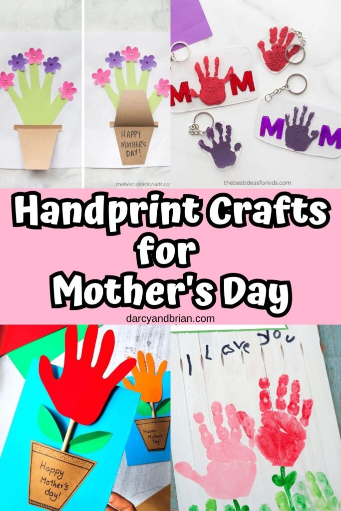 Collage of four different Mother's Day craft projects made using kids' handprints.