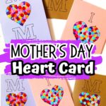 Two different designs of Mother's Day heart cards printed on purple, pink, and gold card stock with a variety of colored fingerprints filling the heart shape.