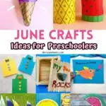 June craft projects collage featuring watermelon, pineapple, ice cream, and homemade gifts for Dad.