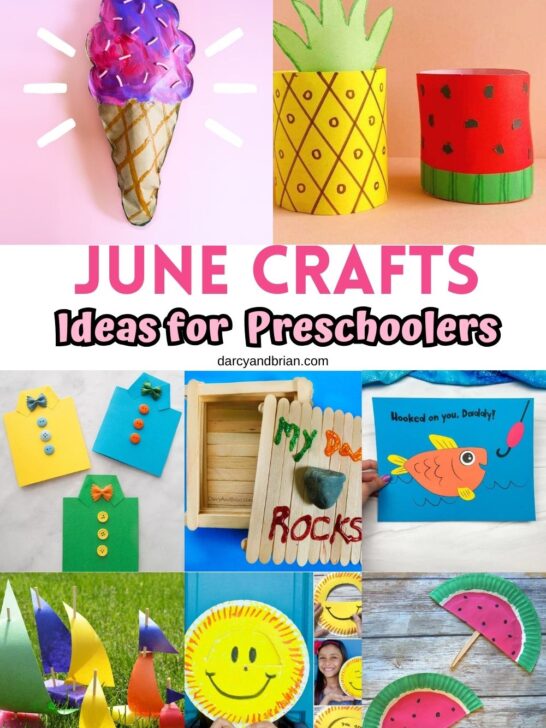 June craft projects collage featuring watermelon, pineapple, ice cream, and homemade gifts for Dad.