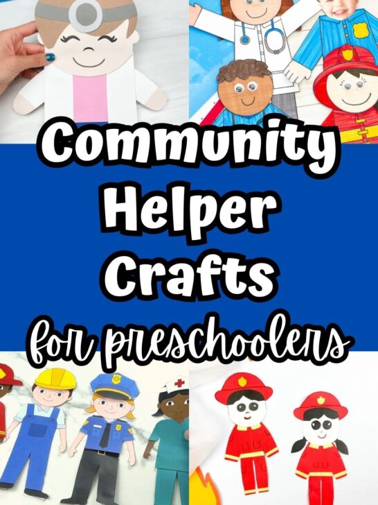 Collage of four different craft ideas to make different people who work in the community such as doctors, construction workers, and firefighters. White text on dark blue background in the middle says Community Helper Crafts for preschoolers.