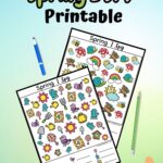 Preview of two colorful worksheets with flowers, birds, snails, etc. on it. Pencil and marker next to them. Text at top says Spring I Spy Printable. Simple spring background.