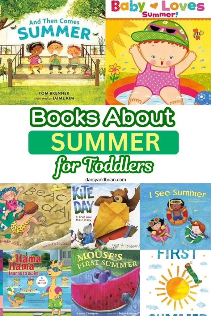 Collage of several summer picture books that are great choices to read with toddlers.
