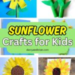 Four different sunflower arts and crafts using paint, paper plates, tissue paper, paper tubes, and more.