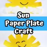 Two completed suns made with part of a paper plate and cotton balls. Center has white and black text on a blue background that says sun paper plate craft.