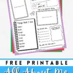 Mockup of worksheet with questions for kids to answer about themselves on top of different colors of paper. Text at bottom says printable All About Me Questionnaire.