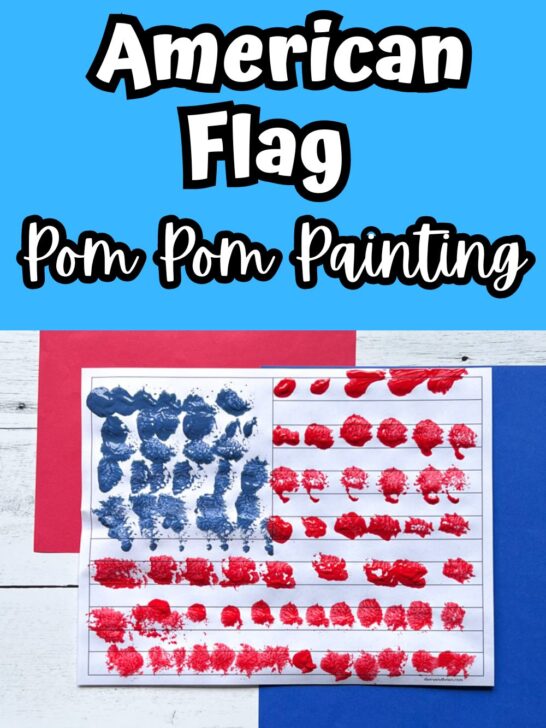 Top has white text outlined with black on a bright blue background that says American Flag Pom Pom Painting. A paper with a flag outline has circle stamped red and blue paint on it. It's laying on red and blue construction paper.