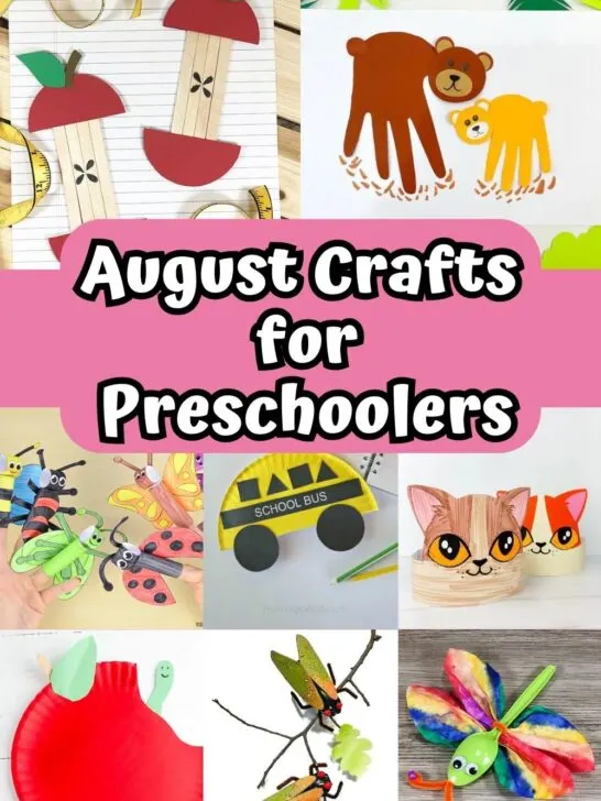 Collage with 8 different project photos. Includes apples, bear, insects, bus, and cat crafts. Middle has text on a pink background that says August Crafts for Preschoolers.