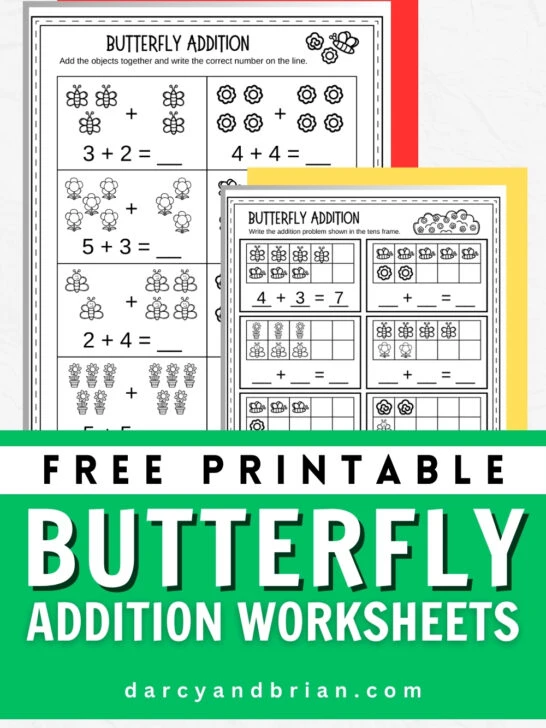 Mockup showing printable worksheets on a white background. Text at the bottom says Free Printable Butterfly Addition Worksheets.