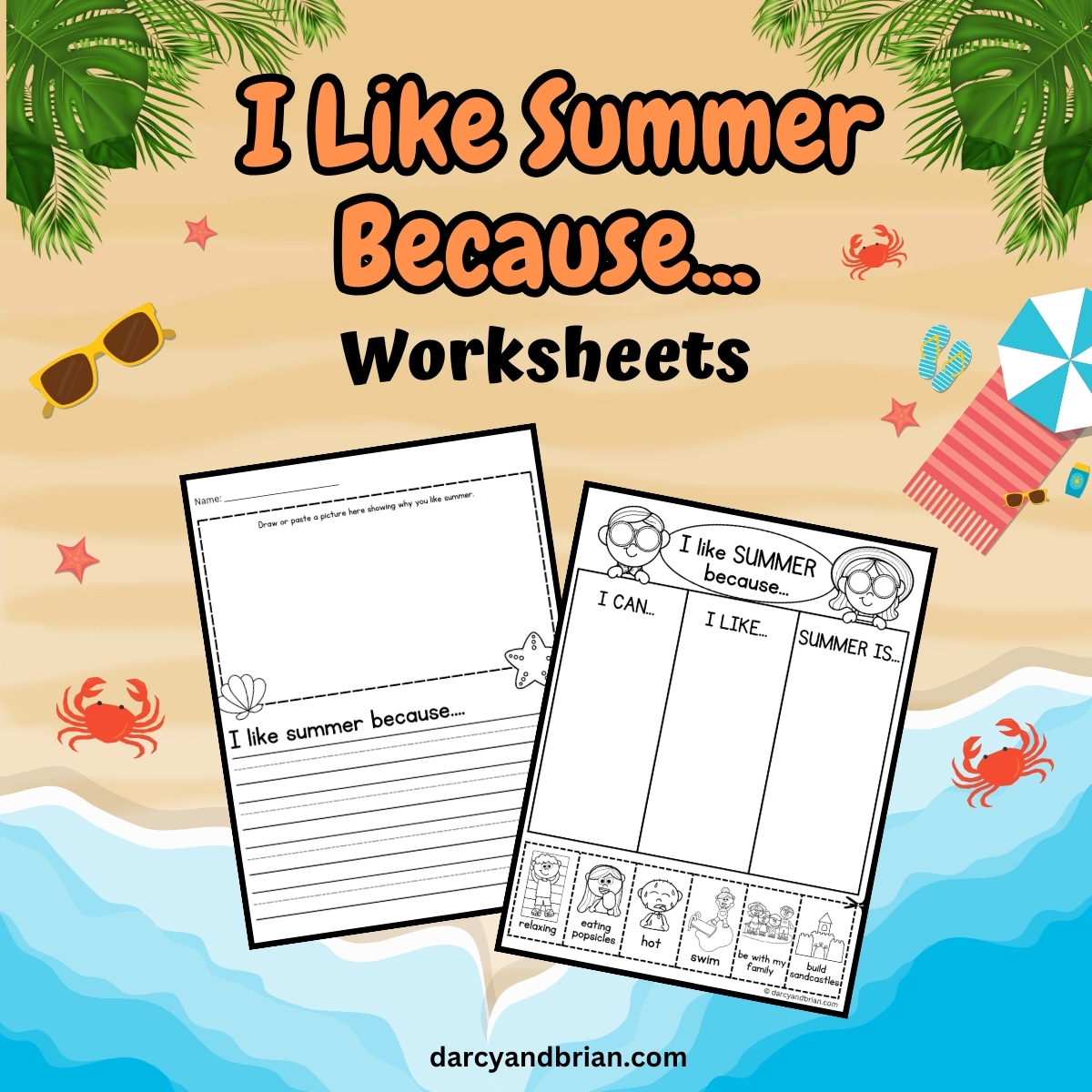I Like Summer Because Worksheet