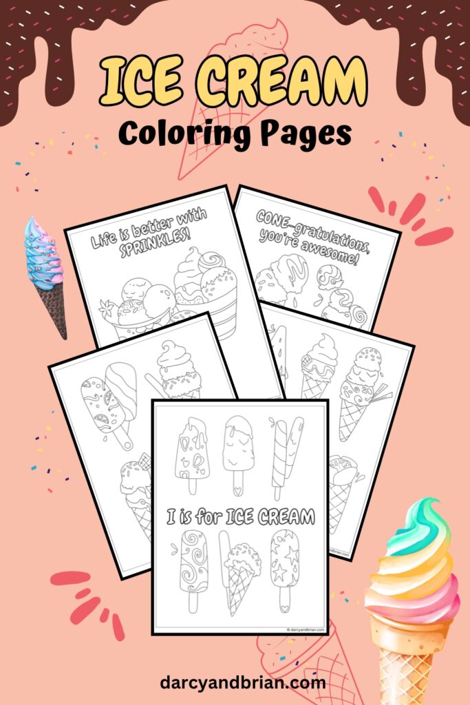 Mockup with five coloring pages featuring ice cream cones and small sundaes. Pages overlap on a pink background decorated with sprinkles, cones, and dripping fudge.