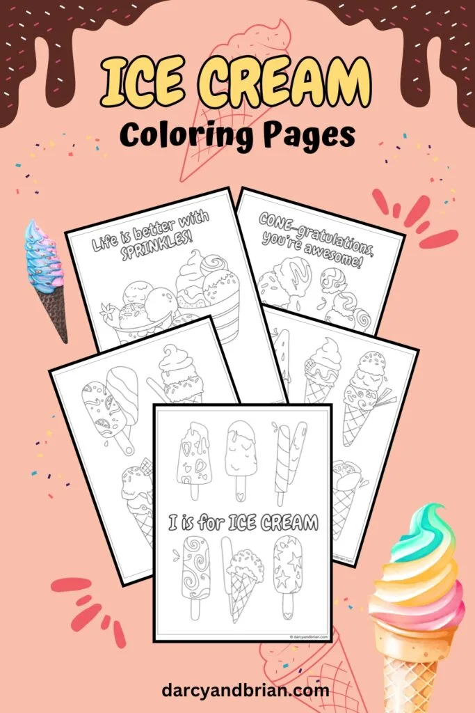 Mockup with five coloring pages featuring ice cream cones and small sundaes. Pages overlap on a pink background decorated with sprinkles, cones, and dripping fudge.