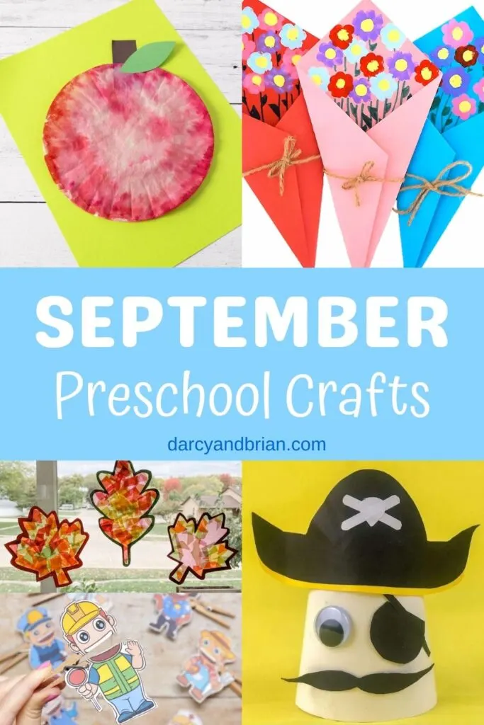 Collage of an apple craft, leaf suncatchers, flower bouquet craft, Community helper clothespin puppets, and a pirate face craft. White text on light blue background in the middle says September Preschool Crafts.