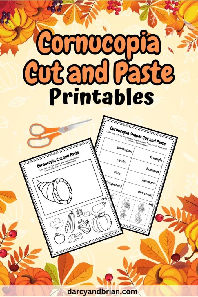 There are two worksheets featuring a horn of plenty along with produce. The pages and scissors are placed on a light background with colorful leaves and pumpkins.